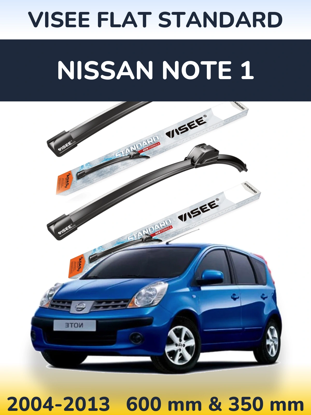 Ștergătoare VISEE FLAT STANDARD pentru Nissan Note 1