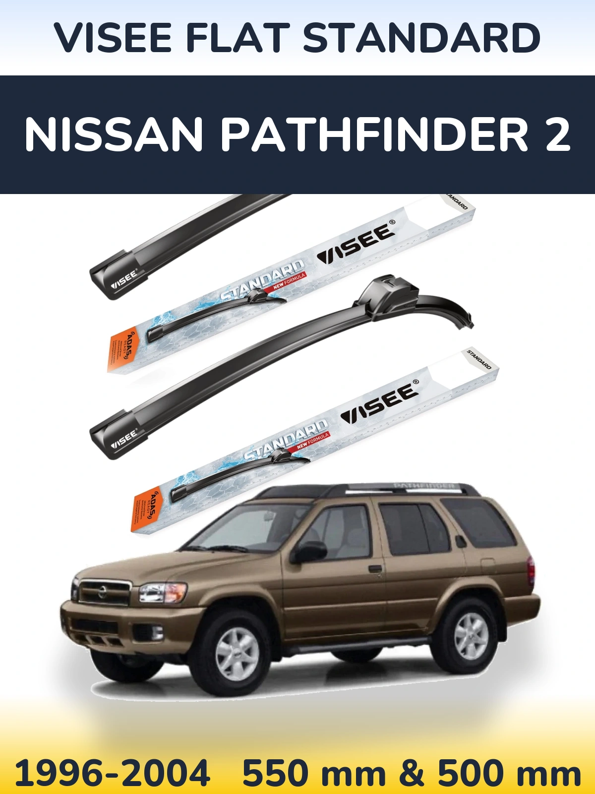 Ștergătoare VISEE FLAT STANDARD pentru Nissan Pathfinder 2