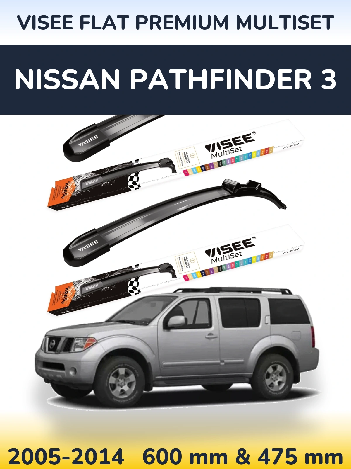 Ștergătoare VISEE FLAT PREMIUM MultiSet pentru Nissan Pathfinder 3