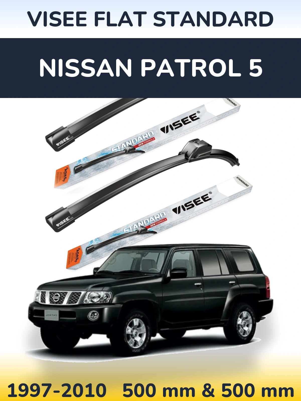 Ștergătoare VISEE FLAT STANDARD pentru Nissan Patrol 5