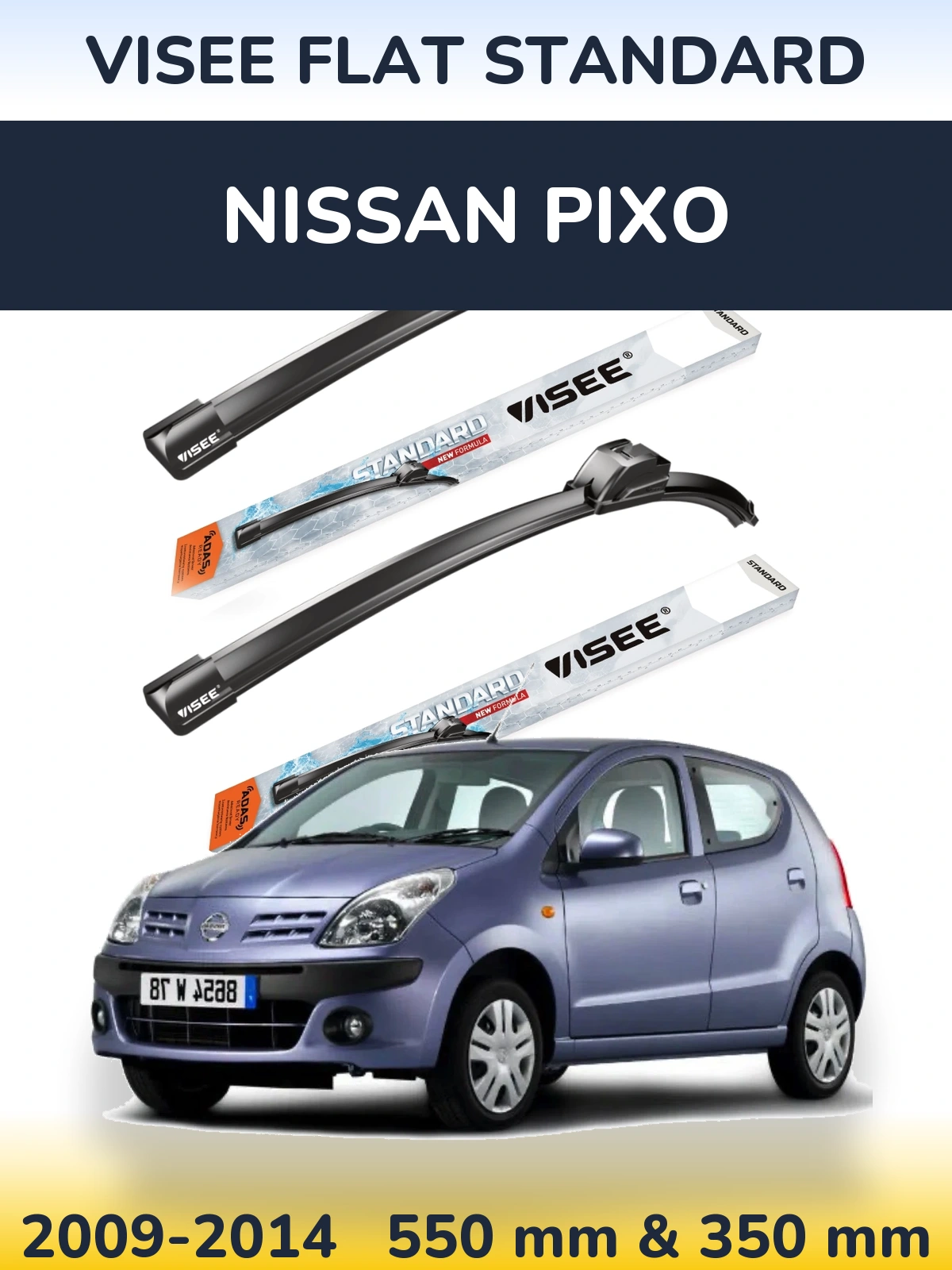 Ștergătoare VISEE FLAT STANDARD pentru Nissan Pixo