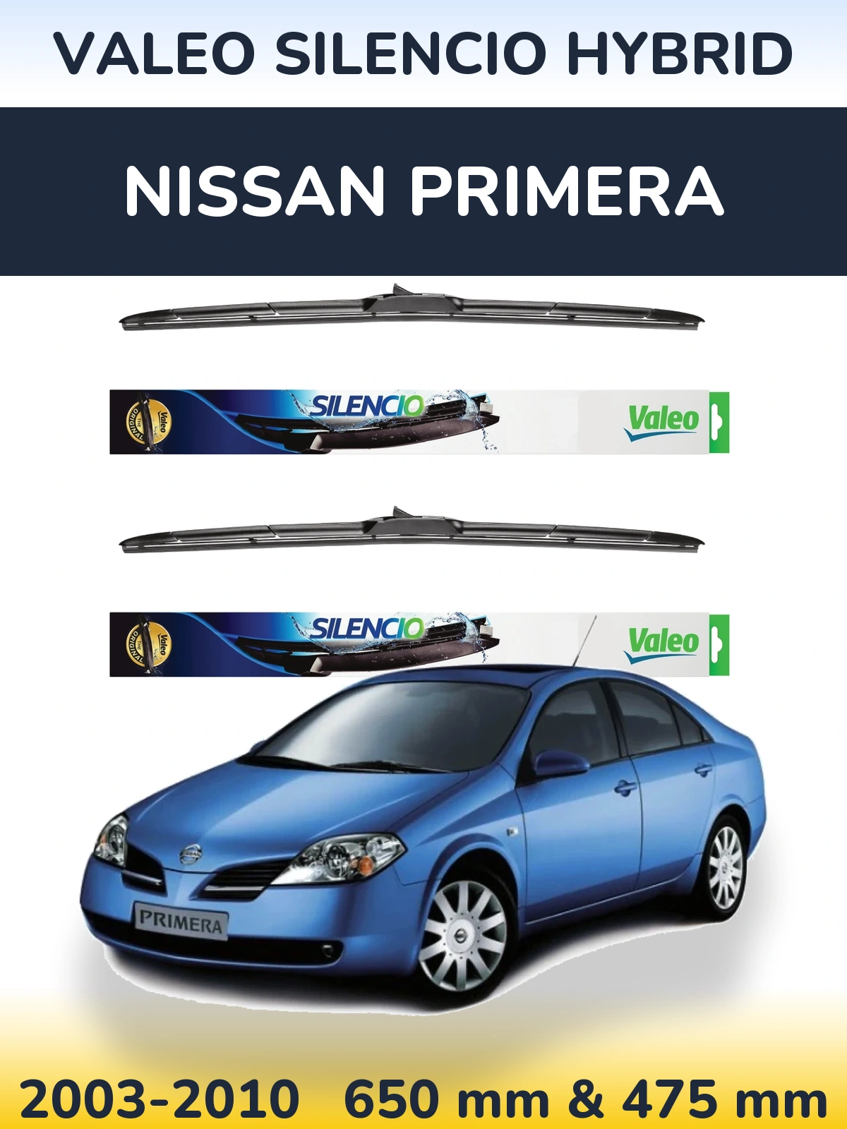 Ștergătoare Valeo Silencio Hybrid pentru Nissan Primera