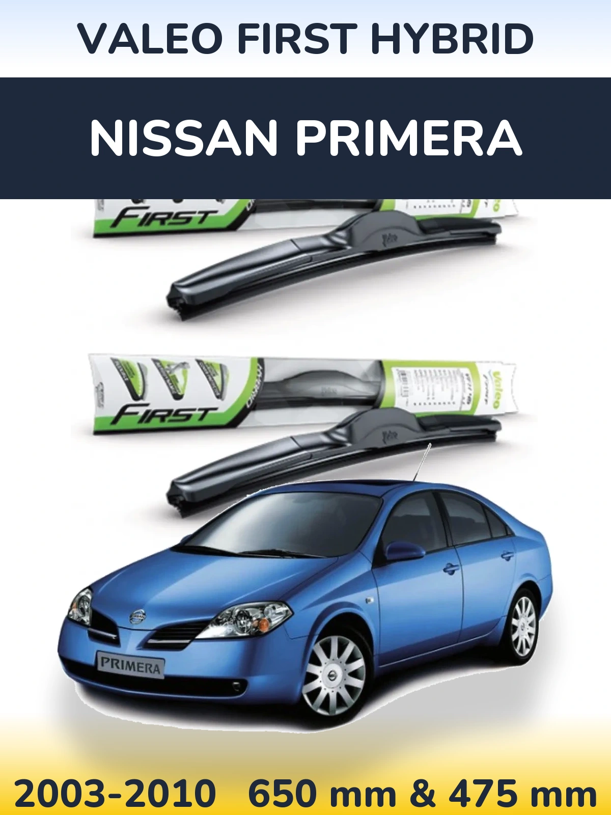 Ștergătoare Valeo First Hybrid pentru Nissan Primera