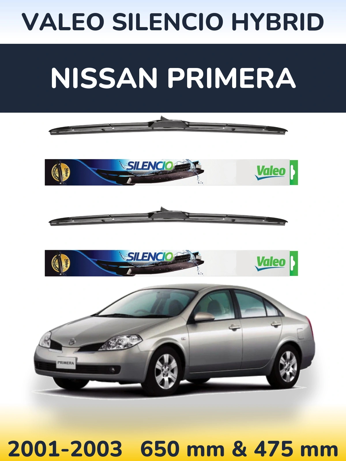 Ștergătoare Valeo Silencio Hybrid pentru Nissan Primera