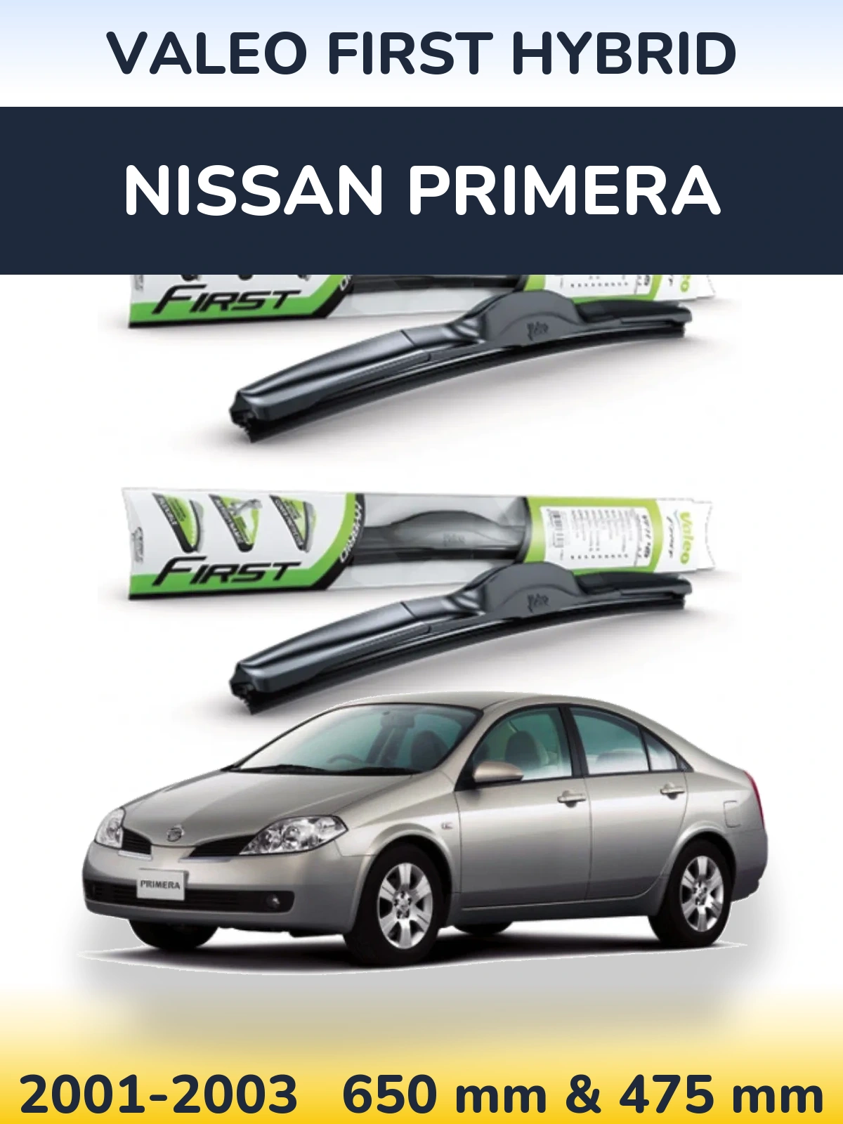 Ștergătoare Valeo First Hybrid pentru Nissan Primera