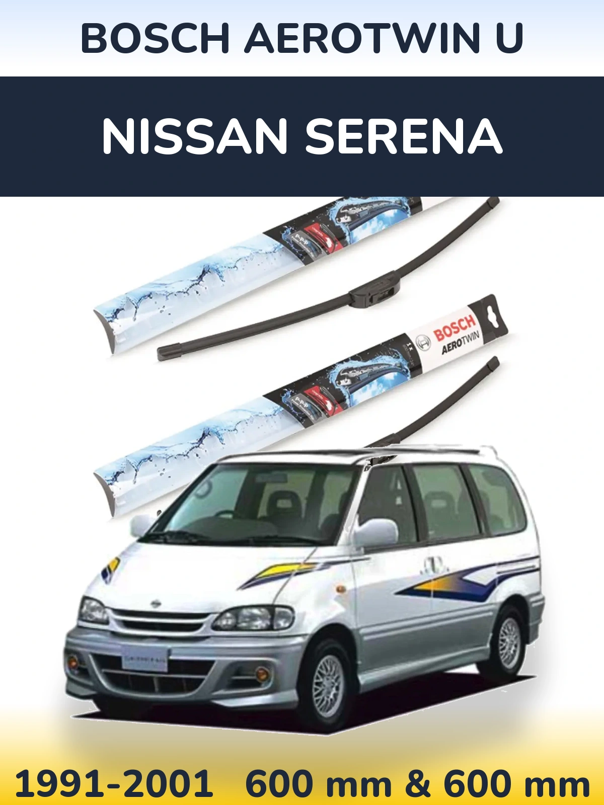 Ștergătoare BOSCH AeroTwin U pentru Nissan Serena