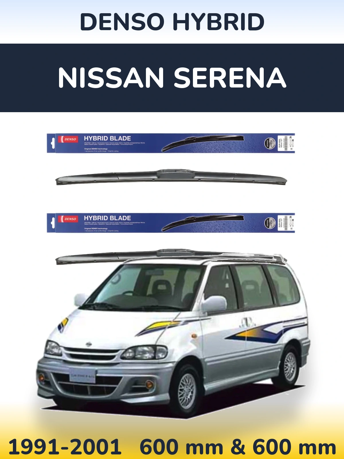 Ștergătoare Denso Hybrid pentru Nissan Serena