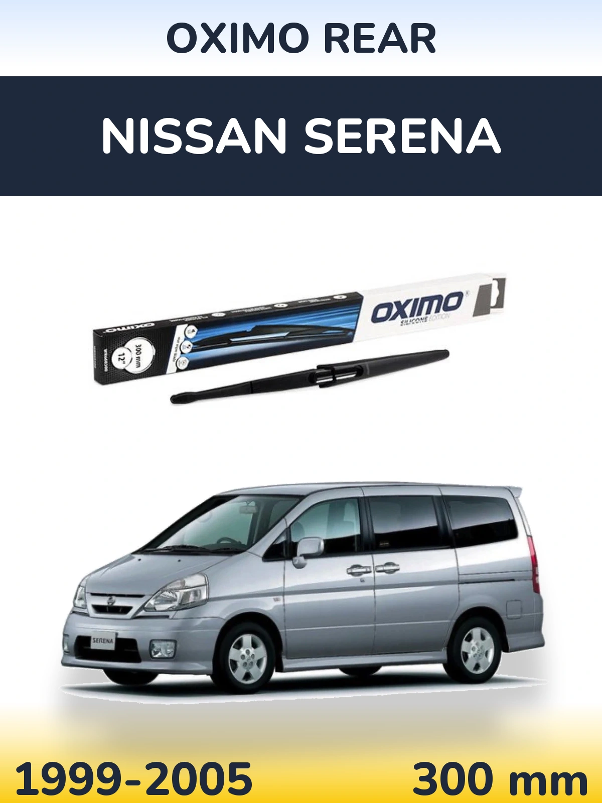 Ștergătoare Oximo Rear pentru Nissan Serena