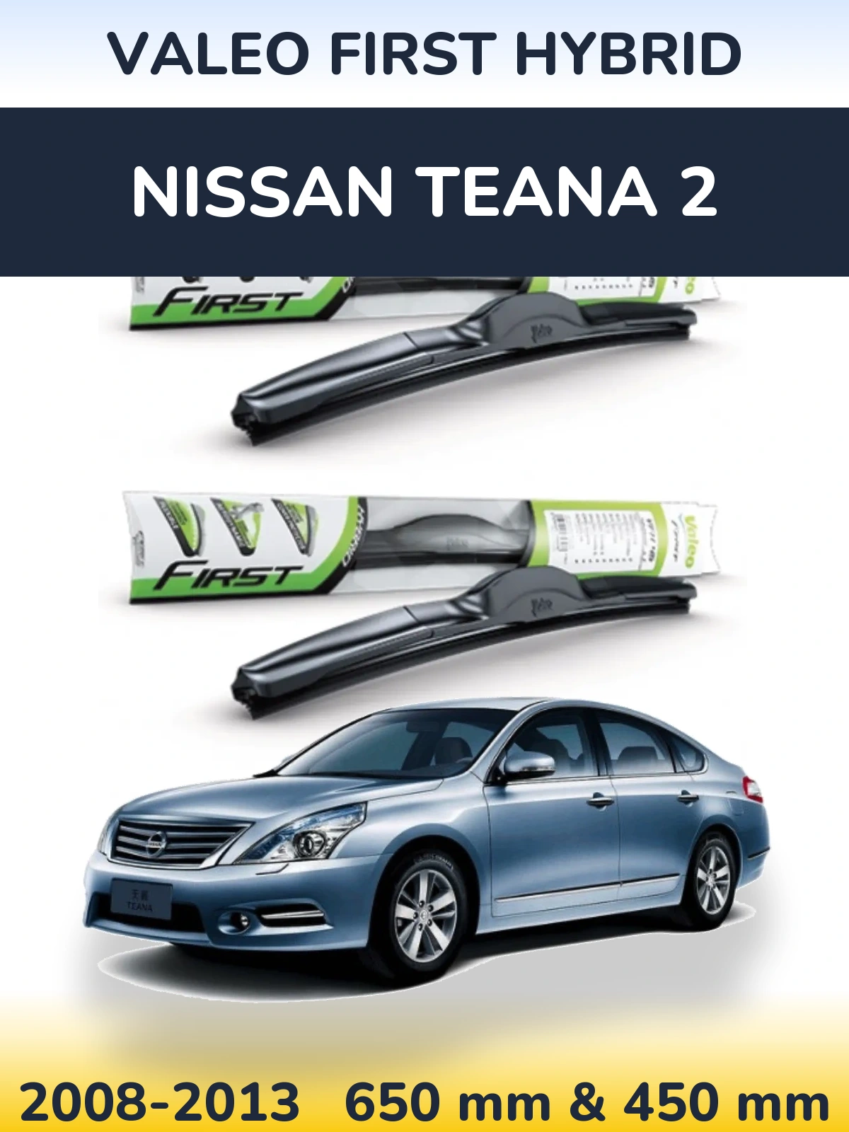 Ștergătoare Valeo First Hybrid pentru Nissan Teana 2