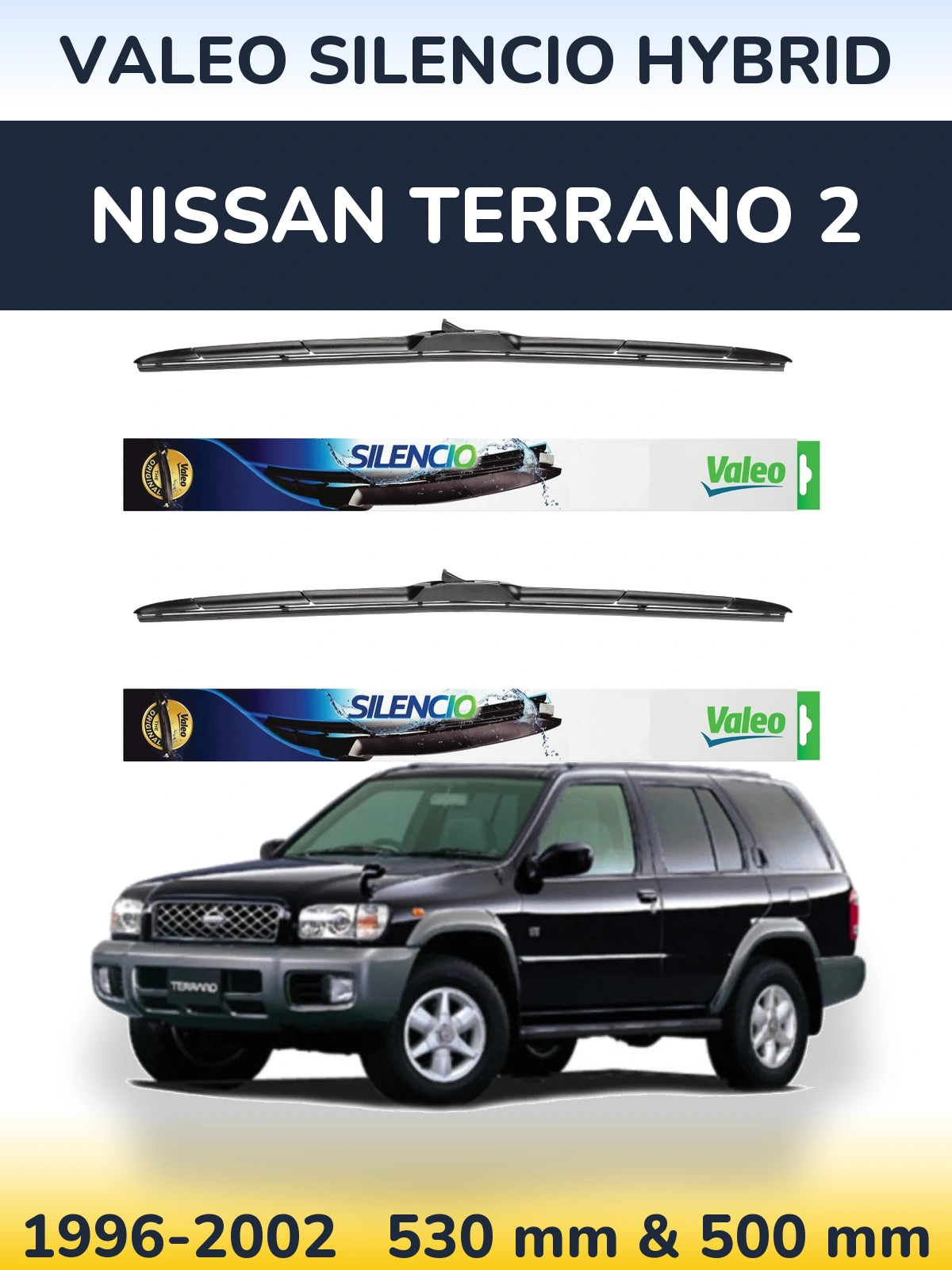 Комплект передних дворников Valeo Silencio Hybrid 530 & 500 мм для Nissan Terrano 2 1996-2002