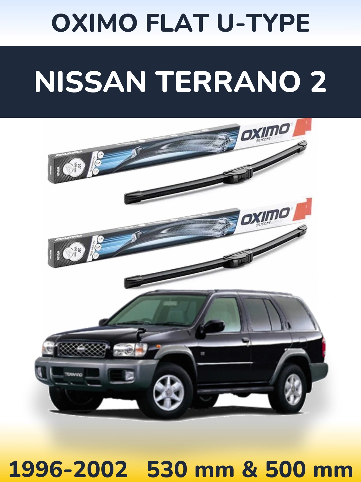 Ștergătoare Oximo Flat U-type pentru Nissan Terrano 2