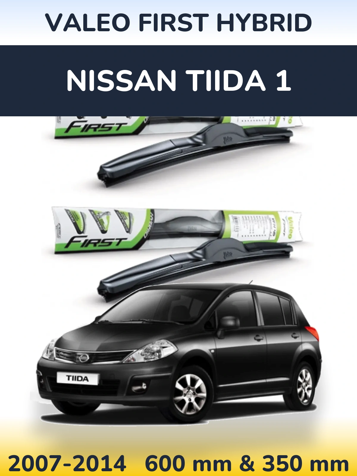 Ștergătoare Valeo First Hybrid pentru Nissan Tiida 1