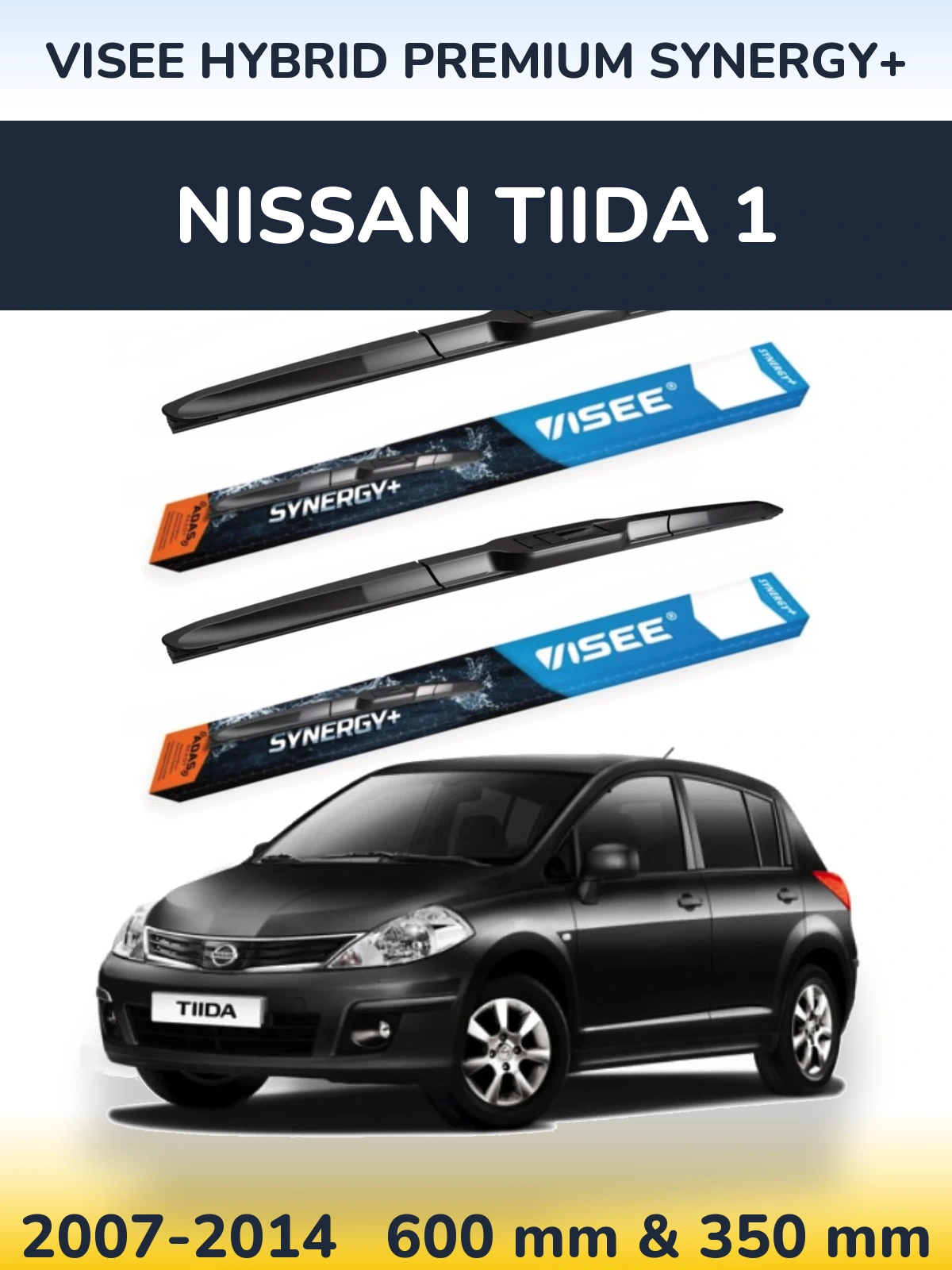 Ștergătoare VISEE HYBRID PREMIUM SYNERGY+ pentru Nissan Tiida 1