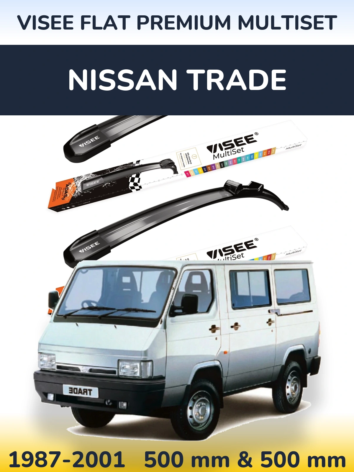 Ștergătoare VISEE FLAT PREMIUM MultiSet pentru Nissan Trade