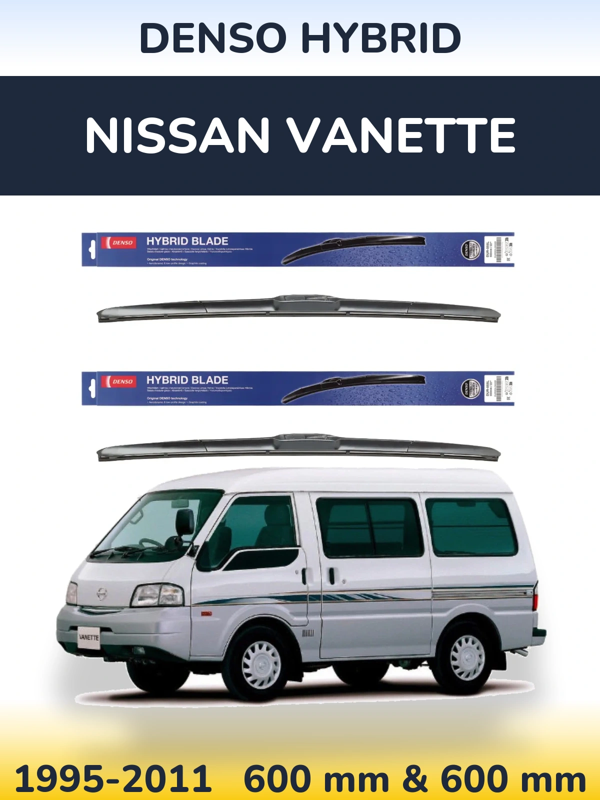 Ștergătoare Denso Hybrid pentru Nissan Vanette