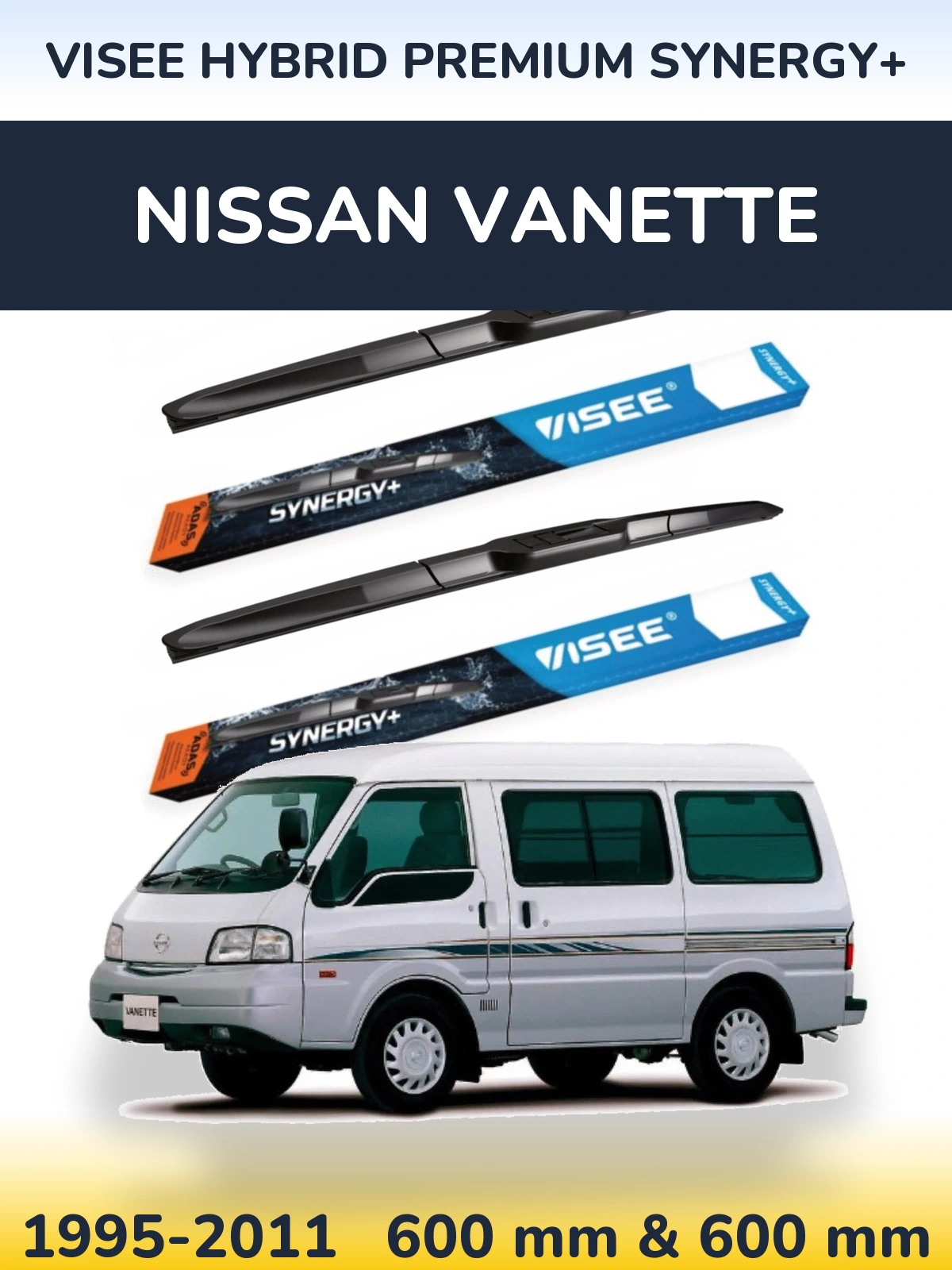 Ștergătoare VISEE HYBRID PREMIUM SYNERGY+ pentru Nissan Vanette