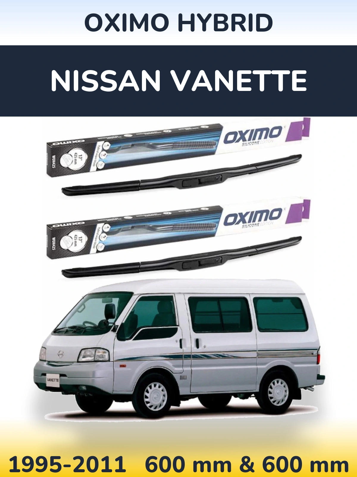 Комплект передних дворников Oximo Hybrid 600 & 600 мм для Nissan Vanette 1995-2011