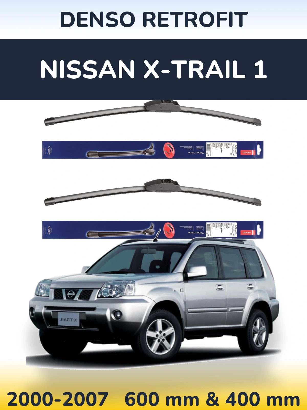 Ștergătoare Denso Retrofit pentru Nissan X-Trail 1