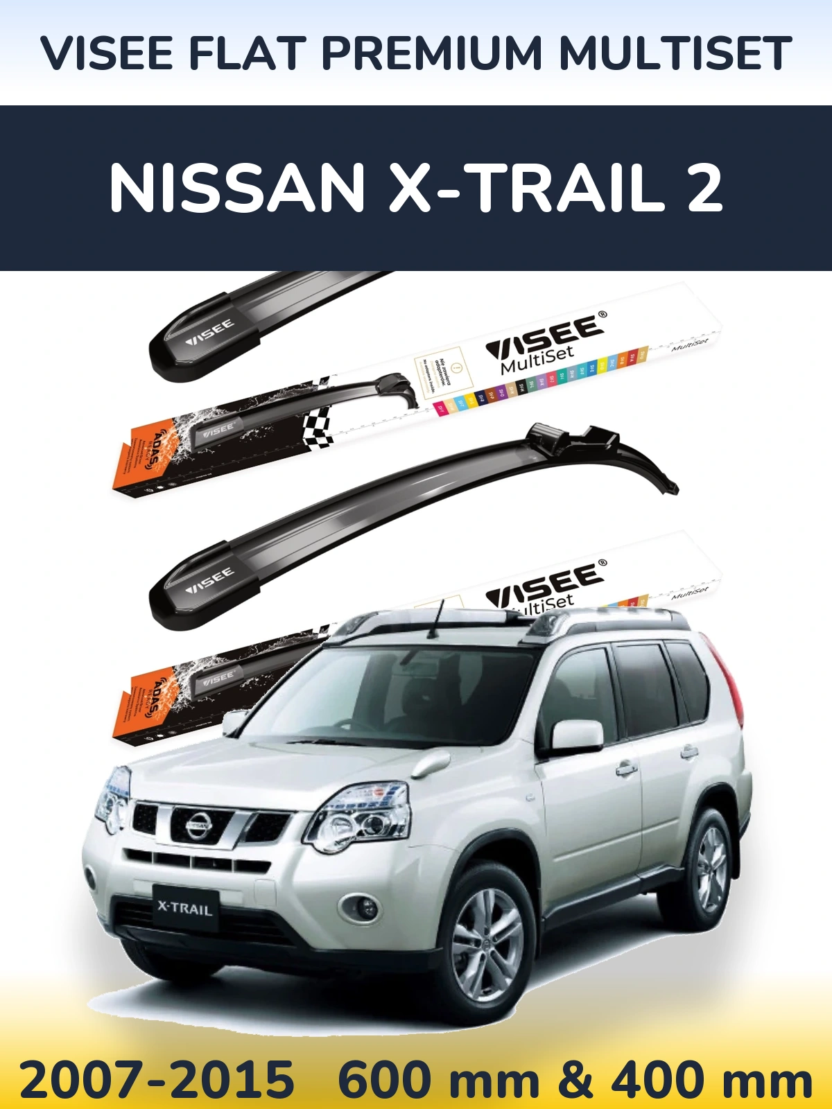 Ștergătoare VISEE FLAT PREMIUM MultiSet pentru Nissan X-Trail 2