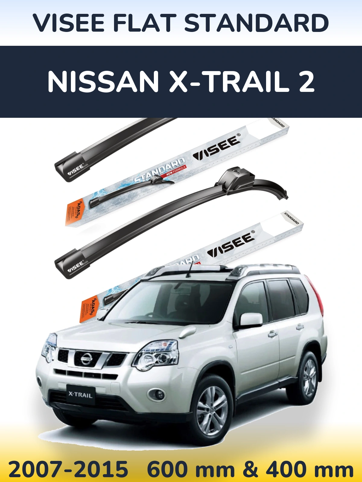 Ștergătoare VISEE FLAT STANDARD pentru Nissan X-Trail 2