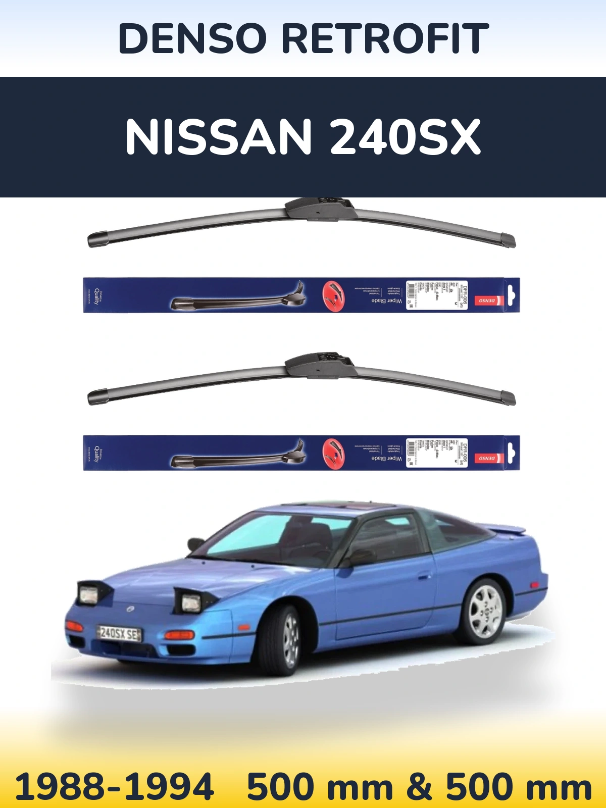 Ștergătoare Denso Retrofit pentru Nissan 240SX