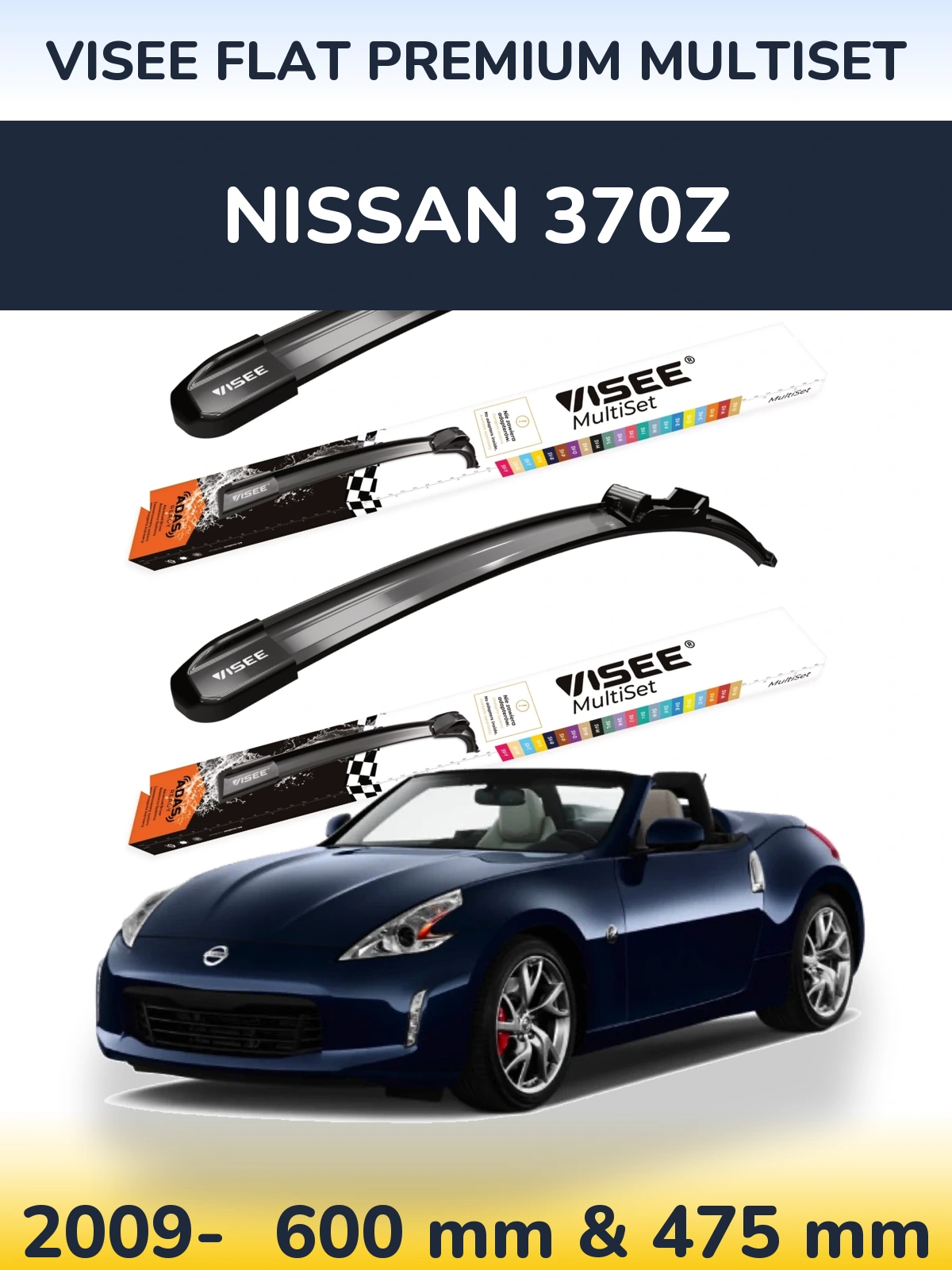 Ștergătoare VISEE FLAT PREMIUM MultiSet pentru Nissan 370Z