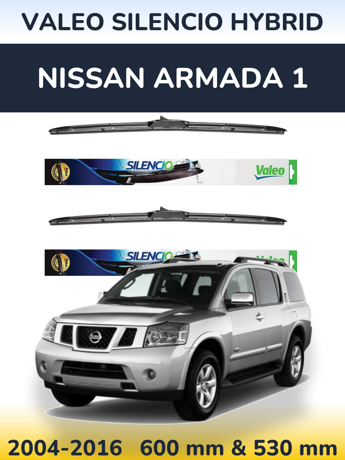 Front wiper blade set Valeo Silencio Hybrid 600 & 530 mm for Nissan Armada 1 2004-2016