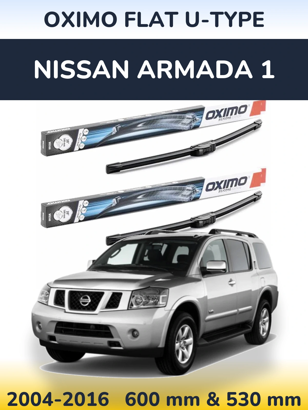 Ștergătoare Oximo Flat U-type pentru Nissan Armada 1
