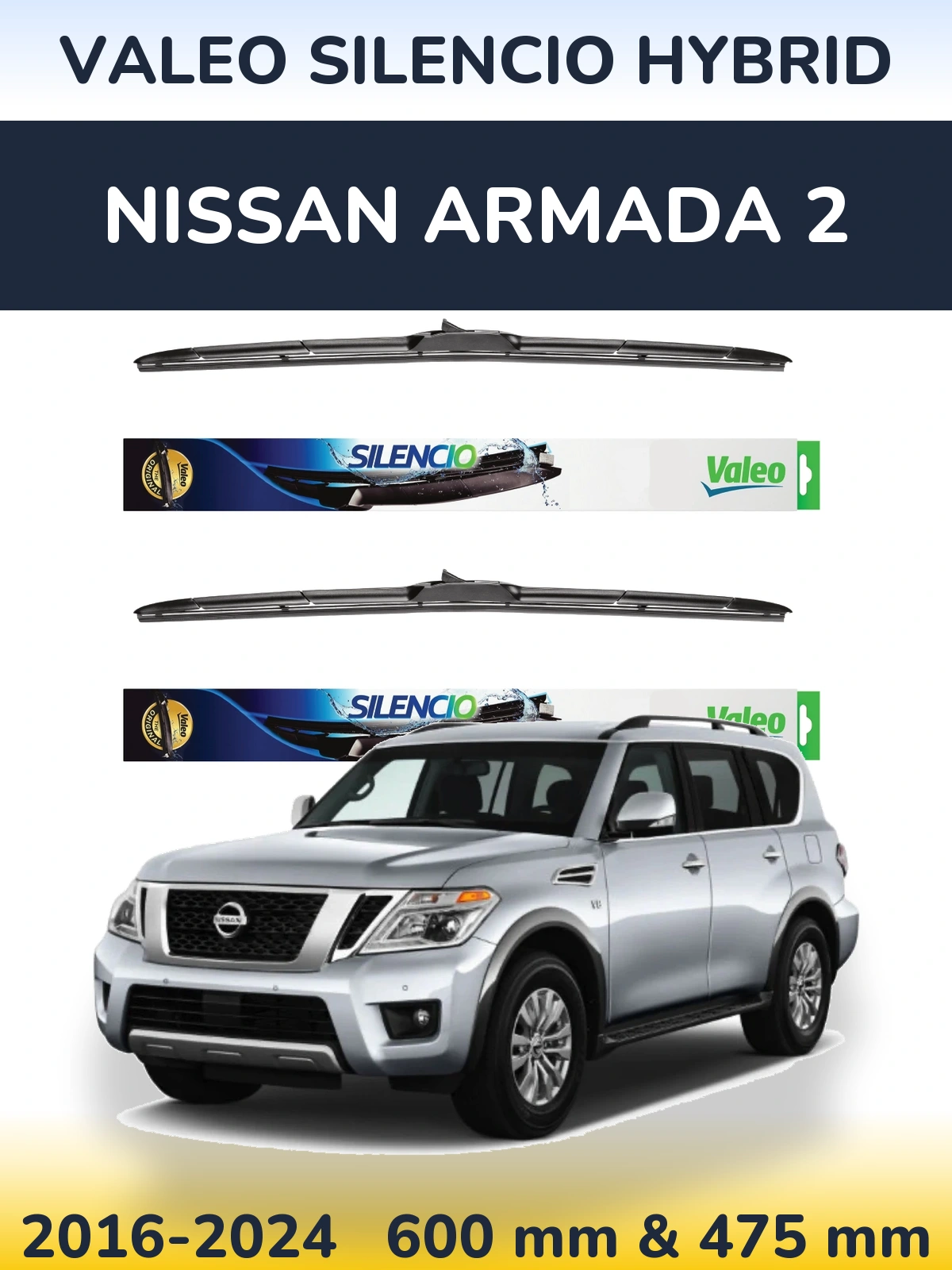 Ștergătoare Valeo Silencio Hybrid pentru Nissan Armada 2