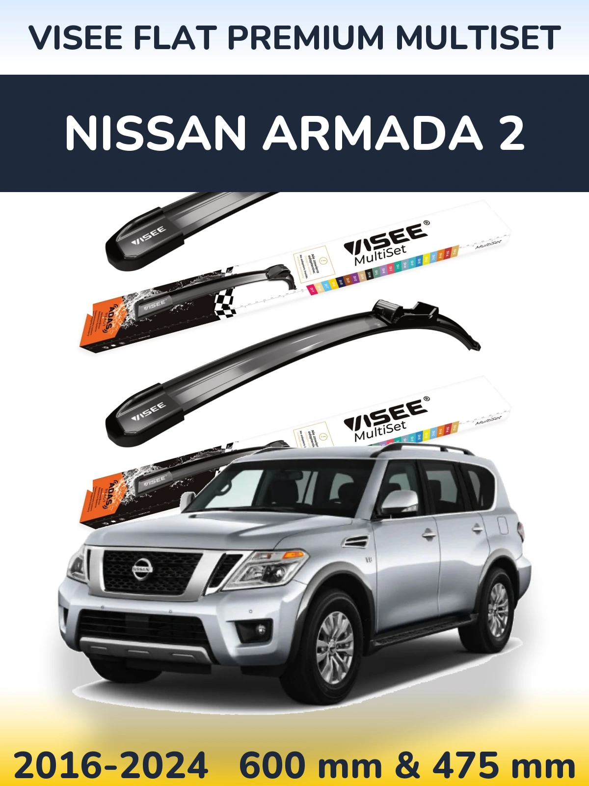 Ștergătoare VISEE FLAT PREMIUM MultiSet pentru Nissan Armada 2