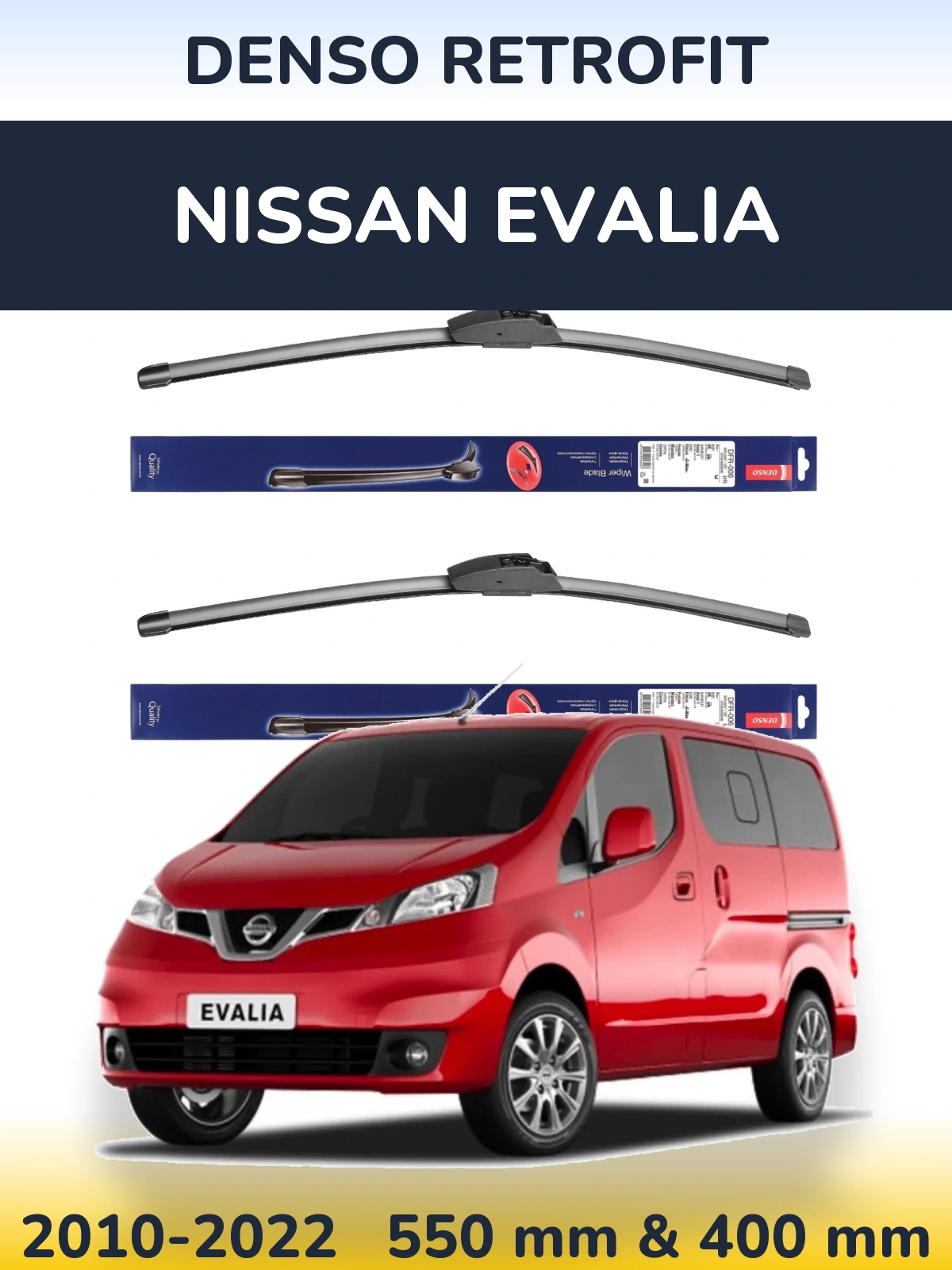 Ștergătoare Denso Retrofit pentru Nissan Evalia