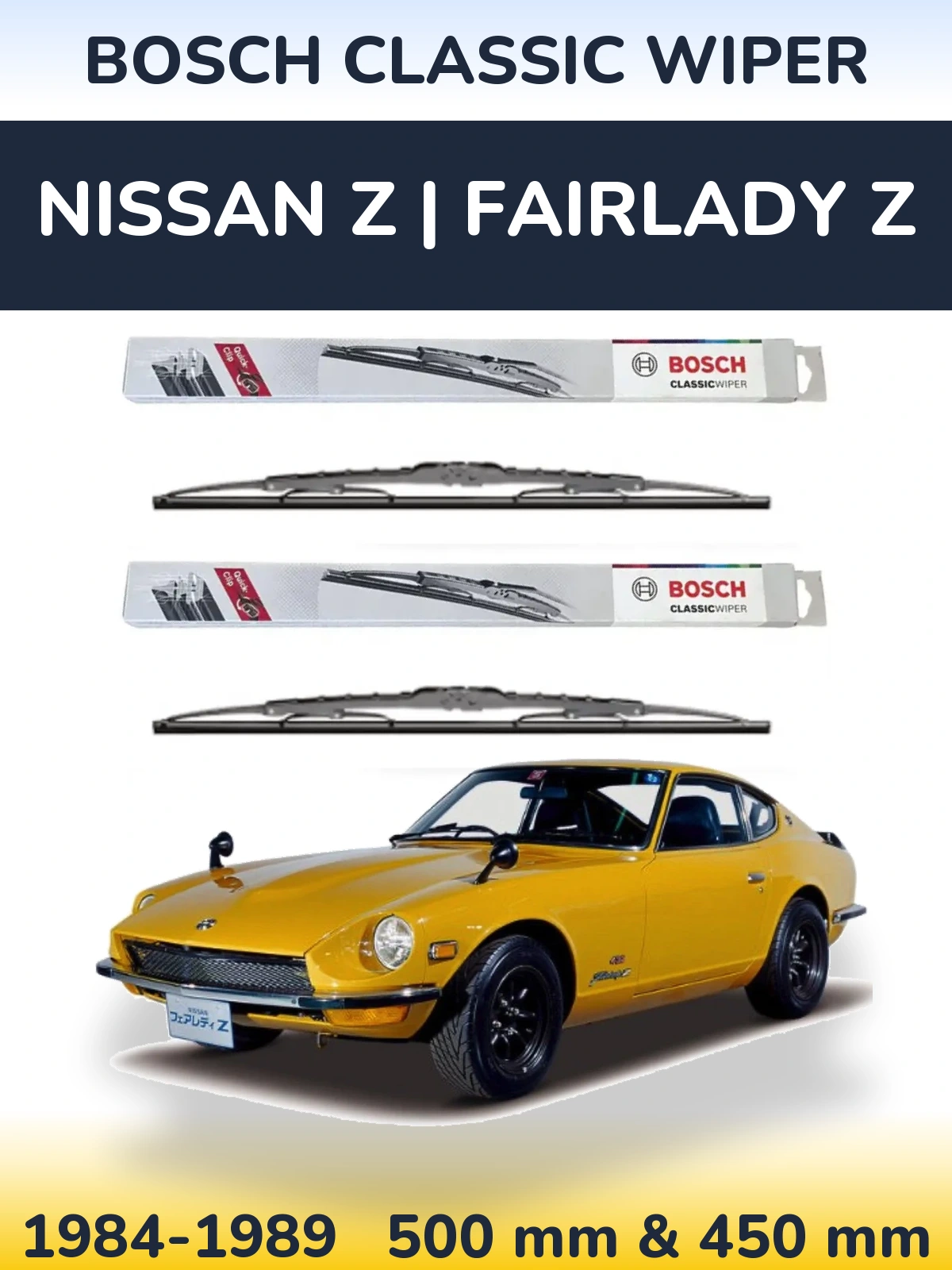 Ștergătoare BOSCH Classic Wiper pentru Nissan Z | Fairlady Z