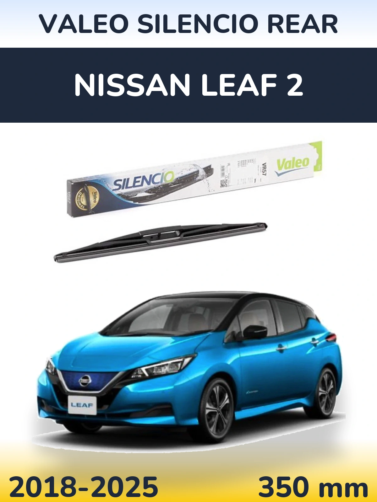 Ștergătoare Valeo Silencio Rear pentru Nissan Leaf 2