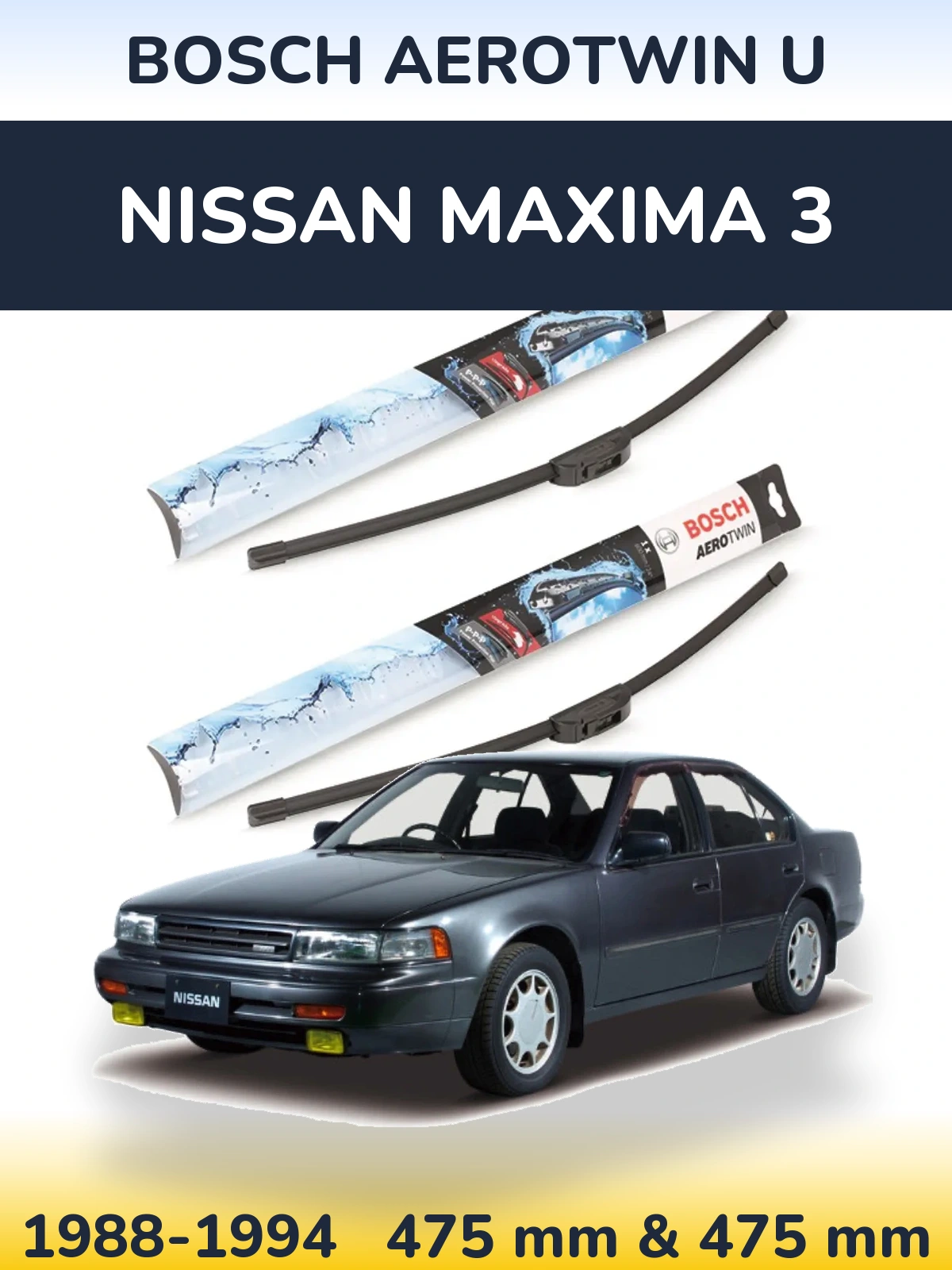 Ștergătoare BOSCH AeroTwin U pentru Nissan Maxima 3