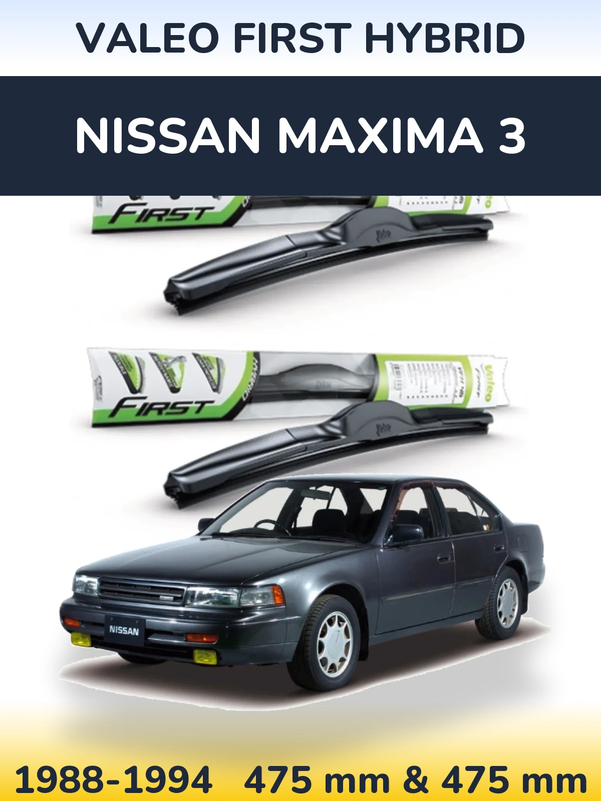 Ștergătoare Valeo First Hybrid pentru Nissan Maxima 3