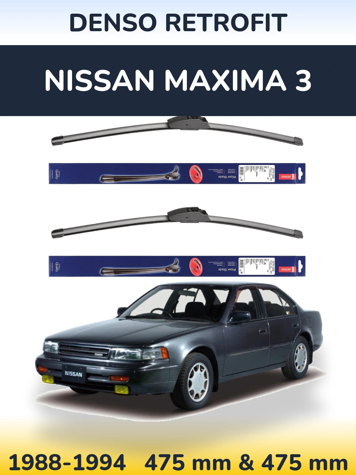 Ștergătoare Denso Retrofit pentru Nissan Maxima 3