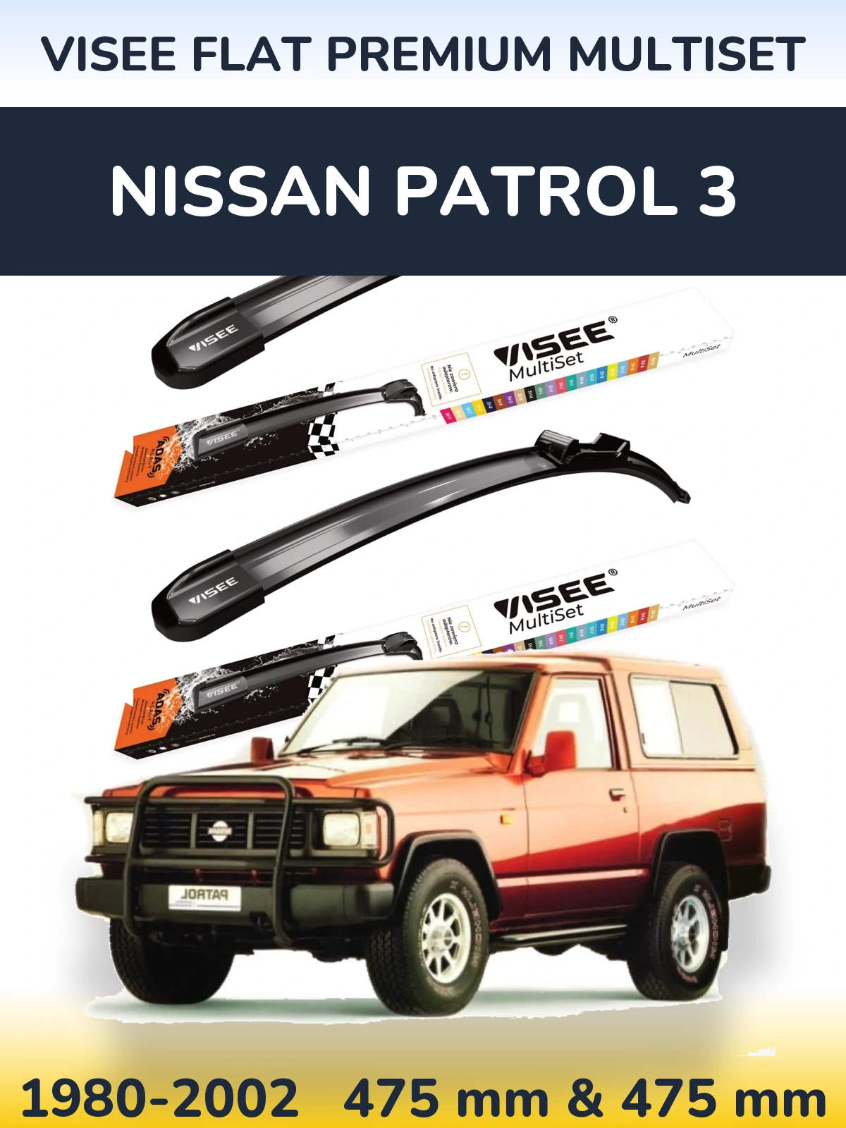 Ștergătoare VISEE FLAT PREMIUM MultiSet pentru Nissan Patrol 3