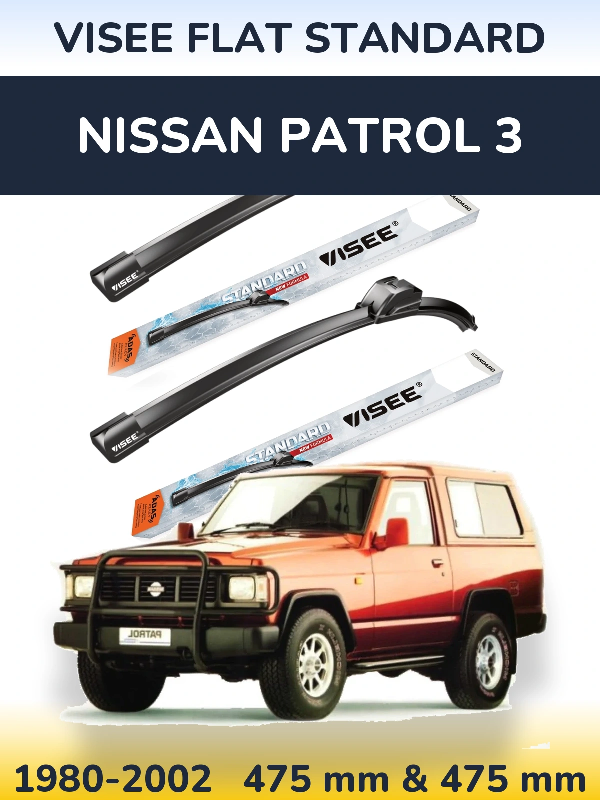 Ștergătoare VISEE FLAT STANDARD pentru Nissan Patrol 3