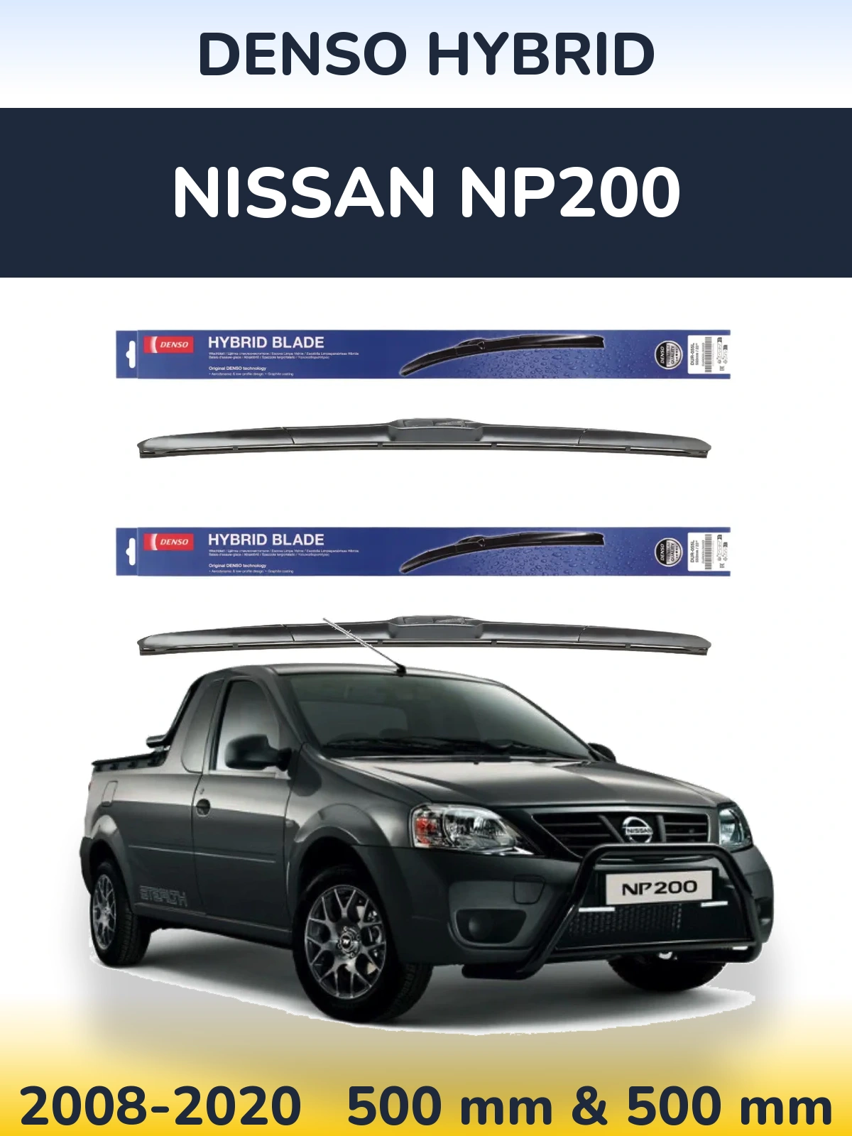 Ștergătoare Denso Hybrid pentru Nissan NP200