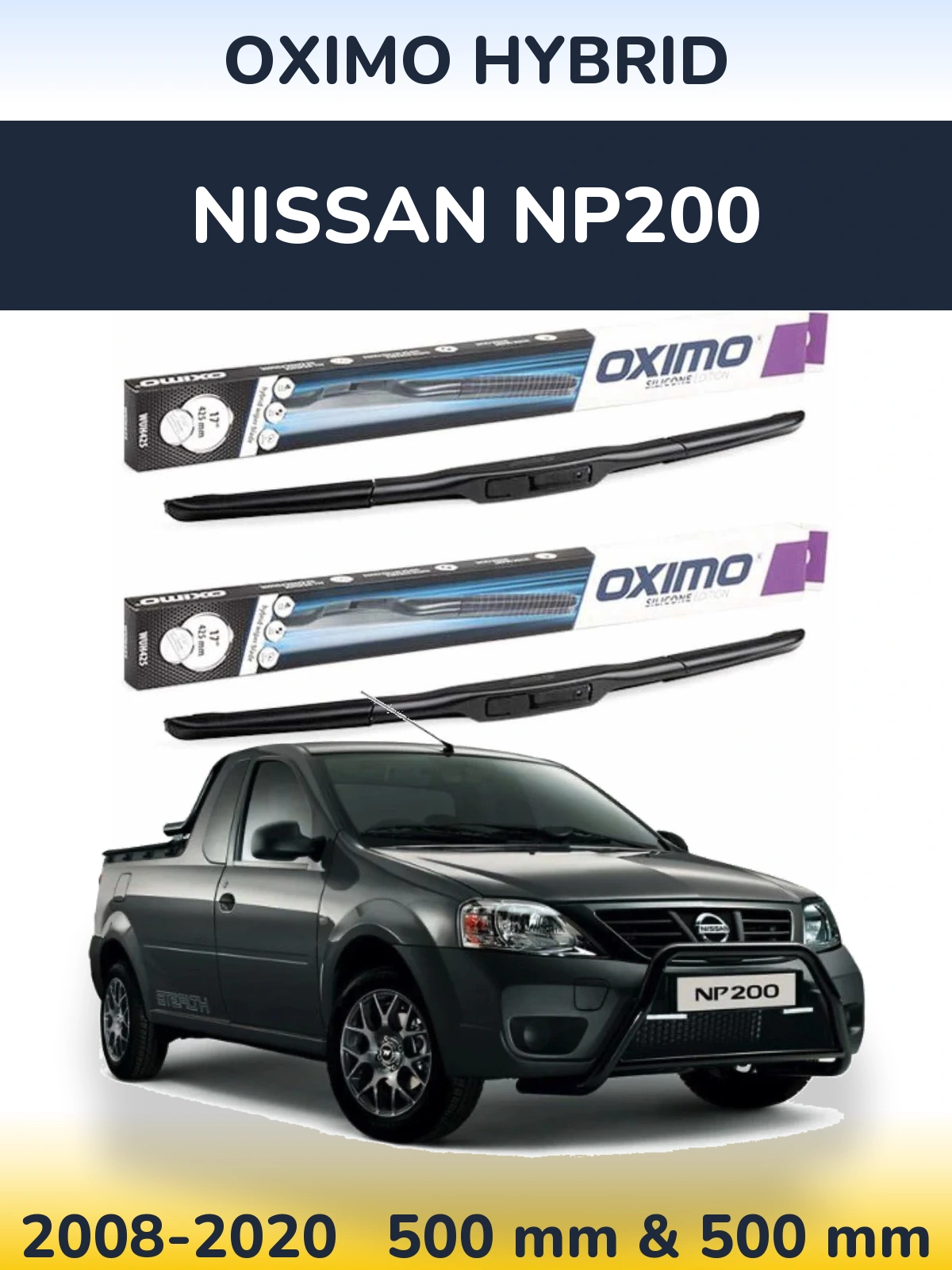 Ștergătoare Oximo Hybrid pentru Nissan NP200