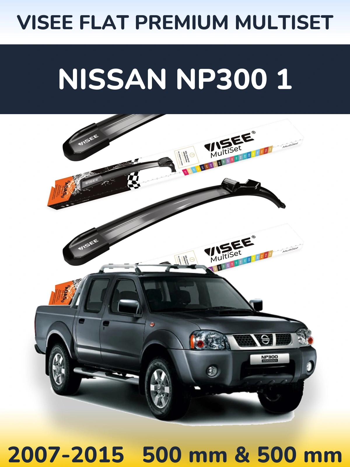 Front wiper blade set VISEE FLAT PREMIUM MultiSet 500 & 500 mm for Nissan NP300 1 2007-2015