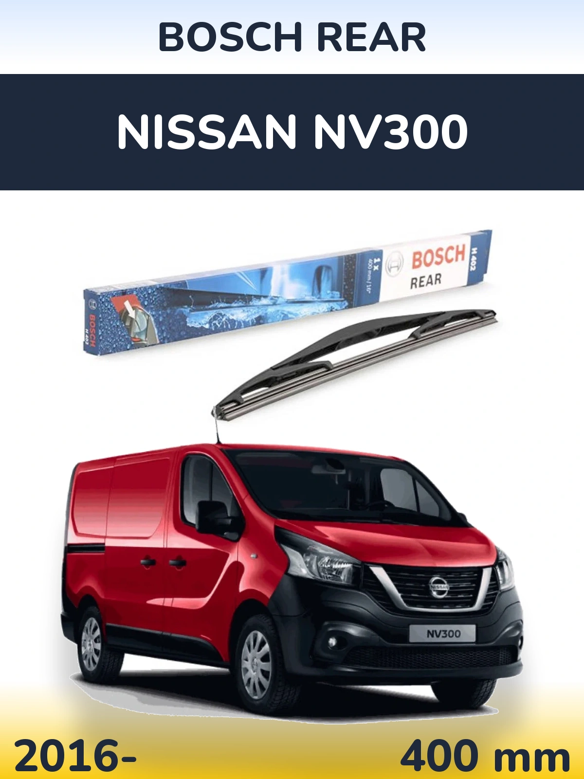 Ștergătoare BOSCH Rear pentru Nissan NV300