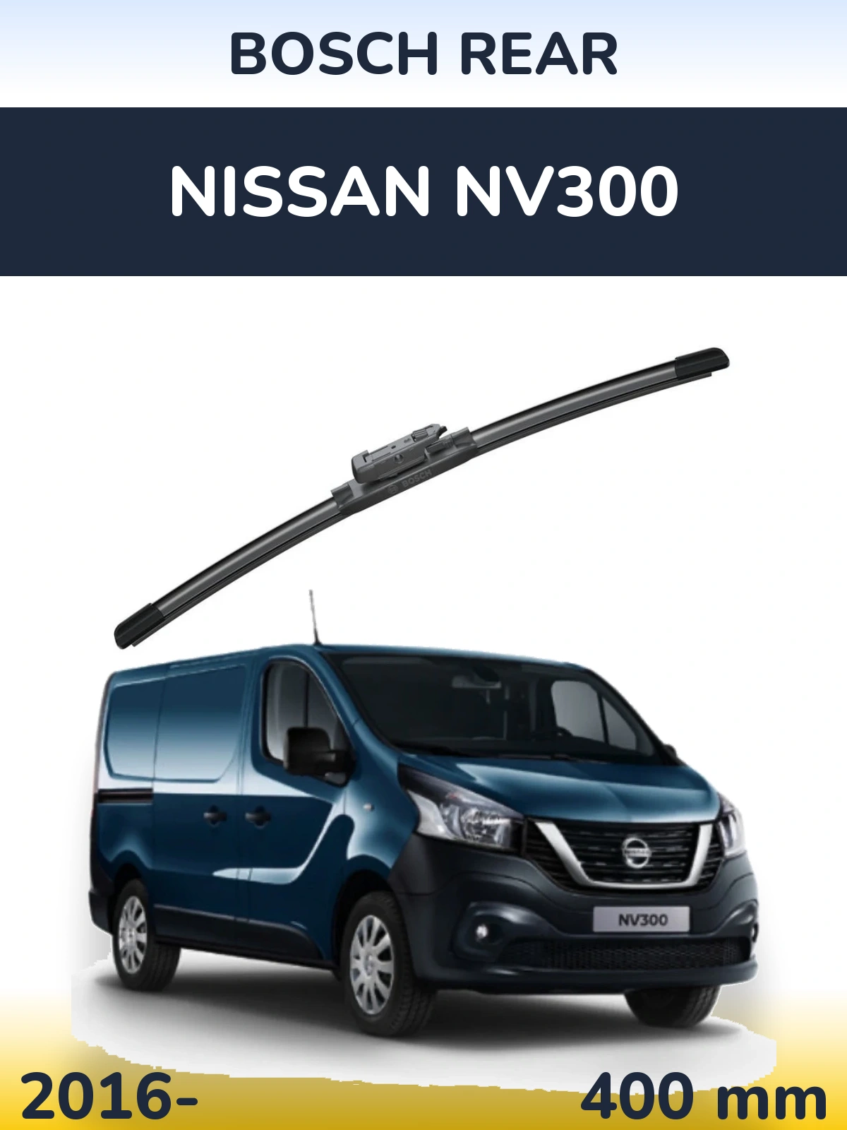 Ștergătoare BOSCH Rear pentru Nissan NV300