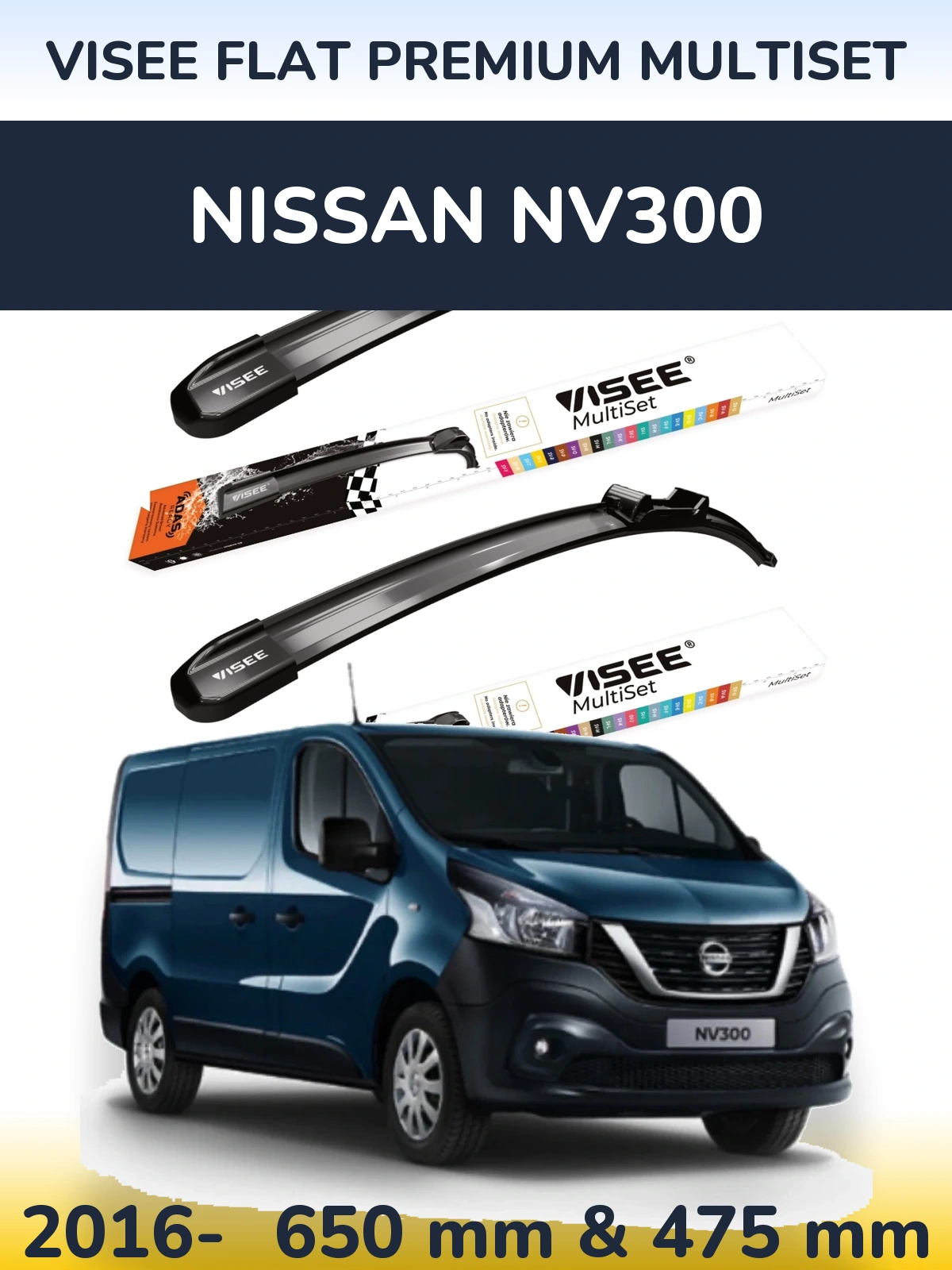 Ștergătoare VISEE FLAT PREMIUM MultiSet pentru Nissan NV300