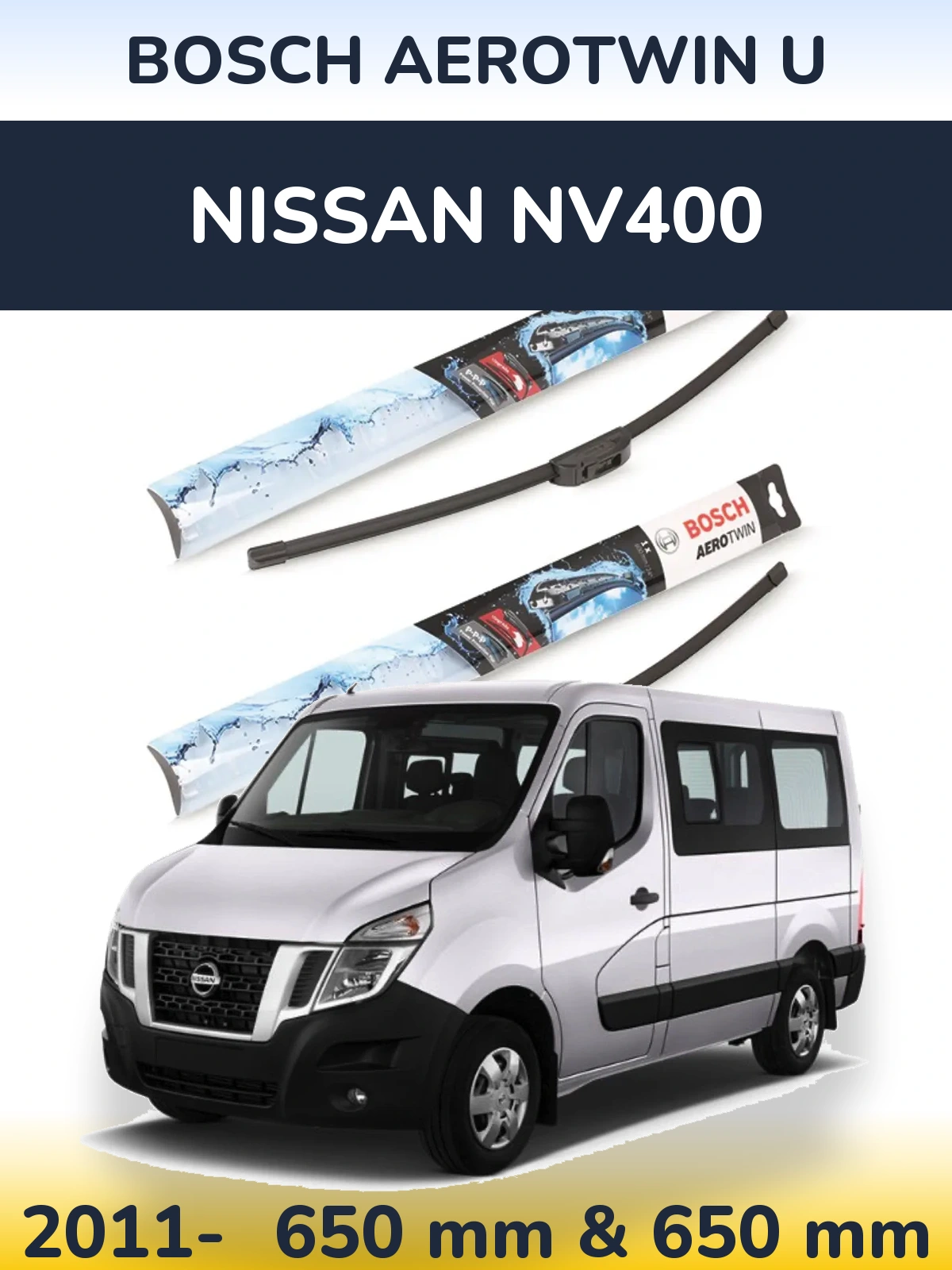 Ștergătoare BOSCH AeroTwin U pentru Nissan NV400