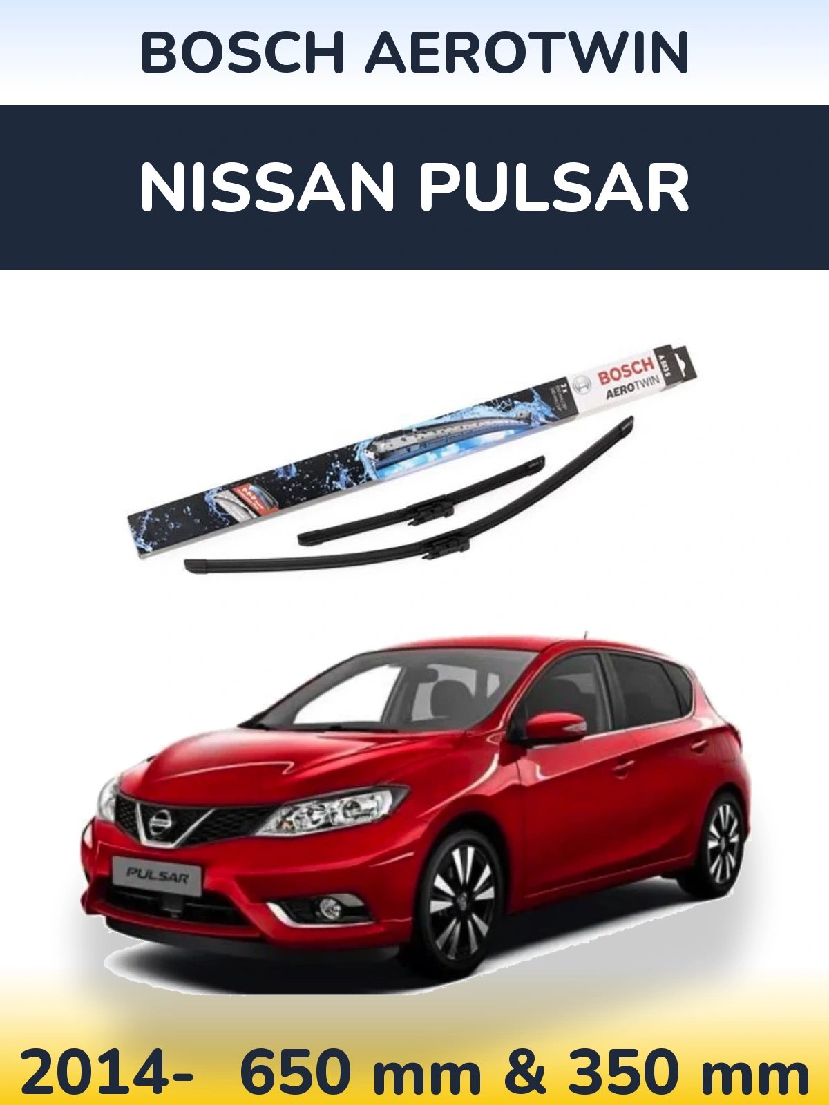 Ștergătoare BOSCH AeroTwin pentru Nissan Pulsar