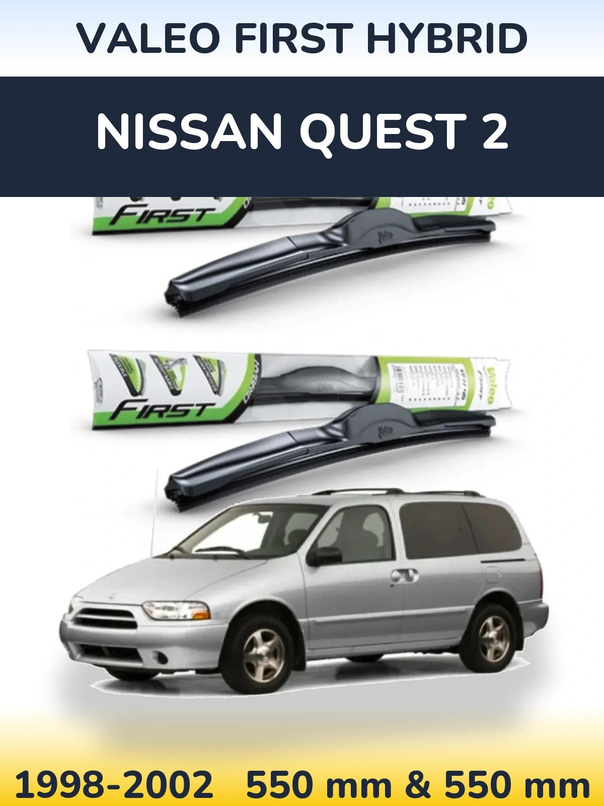 Ștergătoare Valeo First Hybrid pentru Nissan Quest 2