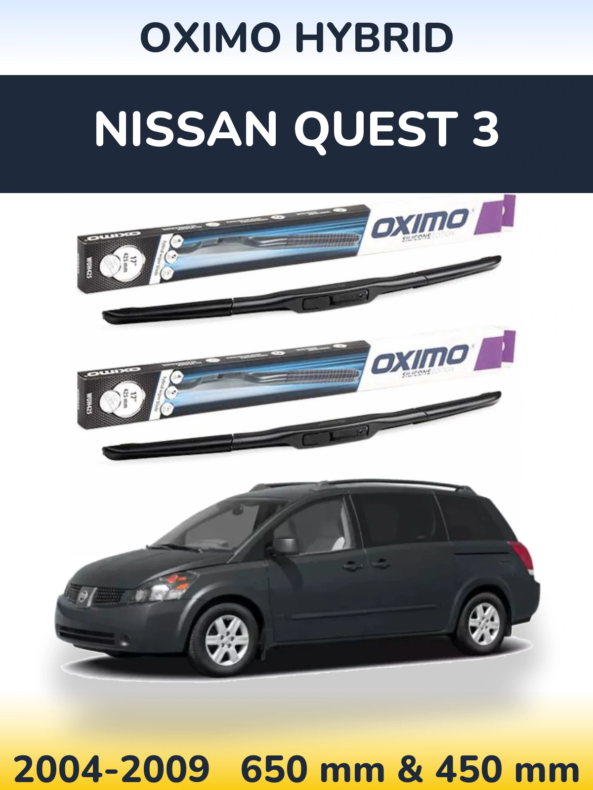 Комплект передних дворников Oximo Hybrid 650 & 450 мм для Nissan Quest 3 2004-2009