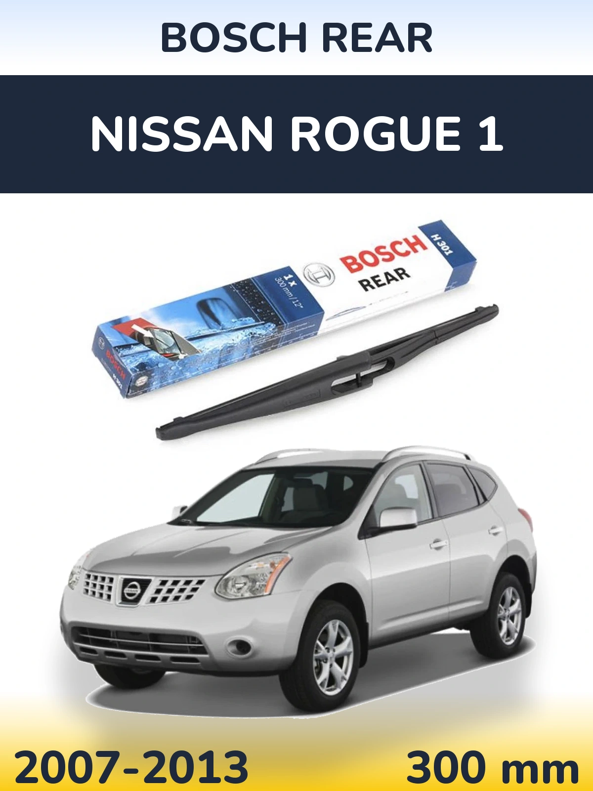 Ștergătoare BOSCH Rear pentru Nissan Rogue 1