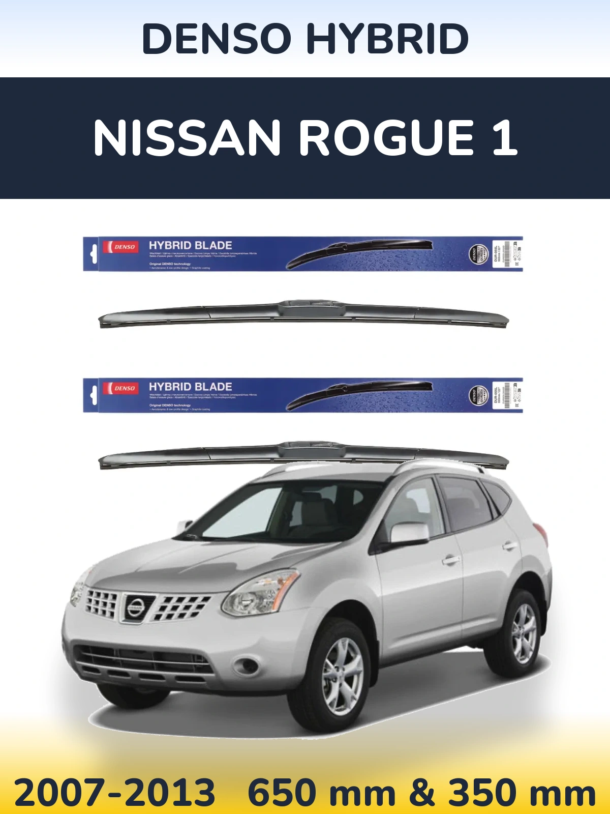 Ștergătoare Denso Hybrid pentru Nissan Rogue 1